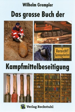 Das große Buch der Kampfmittelbeseitigung