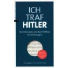 Ich traf Hitler