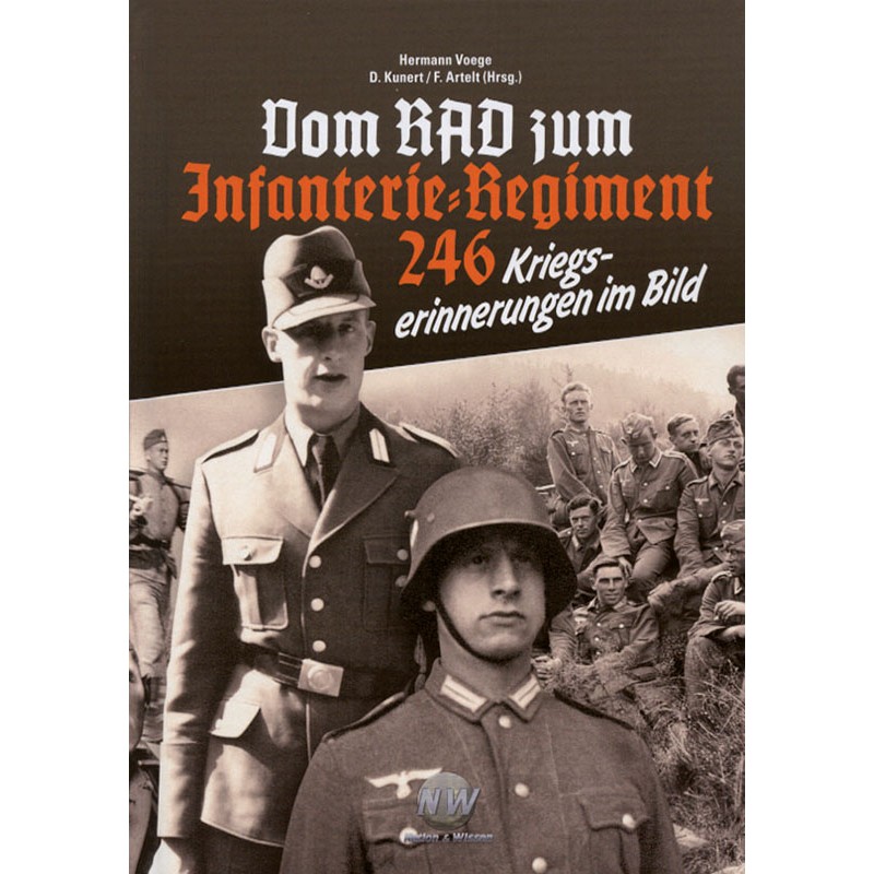 Vom RAD zum Infanterieregiment 246