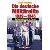 Die deutsche Militärelite 1939-1945