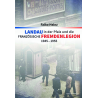 Landau in der Pfalz und die französische Fremdenlegion