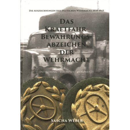 Das Kraftfahrbewährungsabzeichen der Wehrmacht
