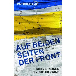 Auf beiden Seiten der Front