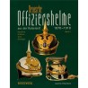 Deutsche Offiziershelme der Kaiserzeit 1870-1918