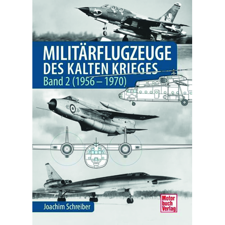 Militärflugzeuge des Kalten Krieges