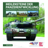 Meilensteine der Panzerentwicklung