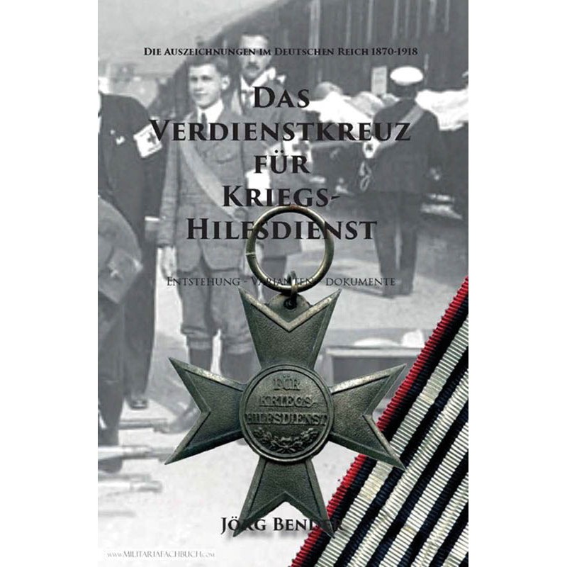 Bender, Das Verdienstkreuz für Kriegshilfsdienst