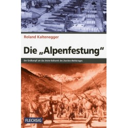 Die Alpenfestung