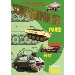 Schützenpanzer Entwicklung in Deutschland seit 1942 und 1955