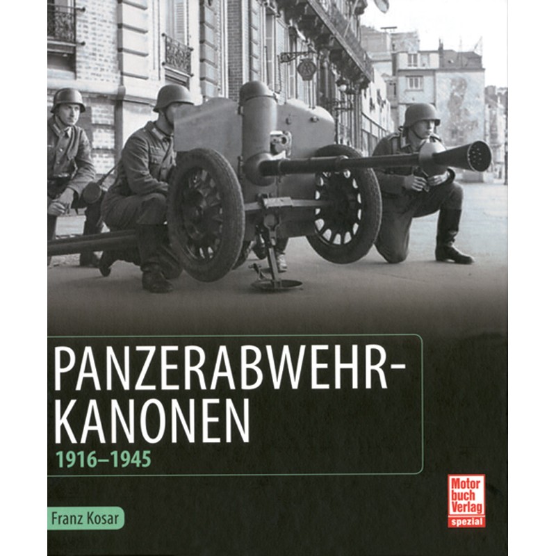 Panzerabwehrkanonen 1916-1945