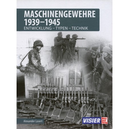 Maschinengewehre 1939-1945