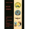 Die Zeit danach