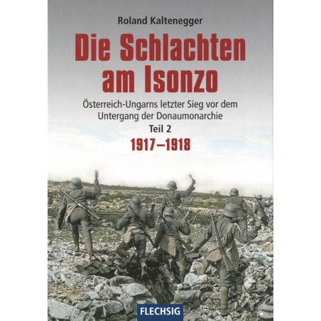 Die Schlachten am Isonzo Bd. 2