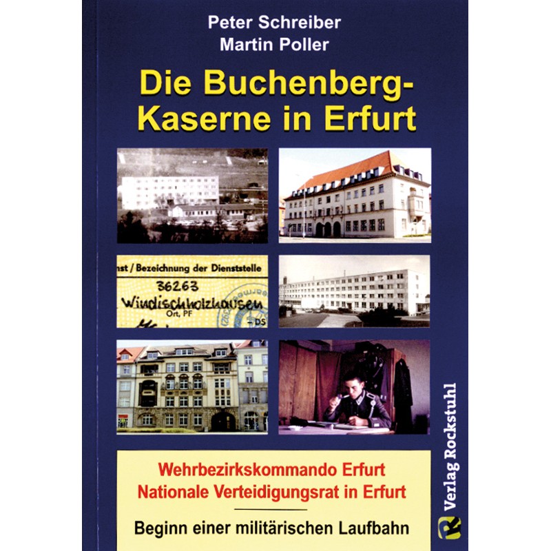 Die Buchenbergkaserne in Erfurt