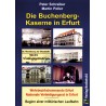 Die Buchenbergkaserne in Erfurt