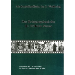 Als Sanitätsoffizier im 2. Weltkrieg