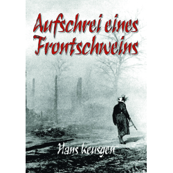 Aufschrei eines Frontschweins