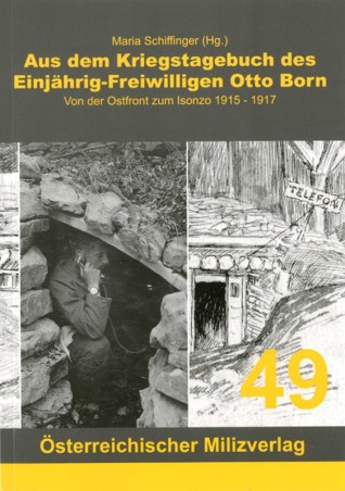 Aus dem Kriegstagebuch des Einjährig-Freiwilligen Otto Born