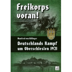 Freikorps voran!