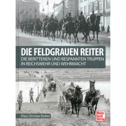 Die feldgrauen Reiter