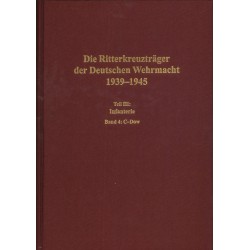 Die Ritterkreuzträger der Deutschen Wehrmacht 1939-1945