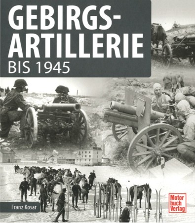 Gebirgsartillerie bis 1945