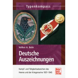 Typenkompaß: Deutsche Auszeichnungen 1937-1945