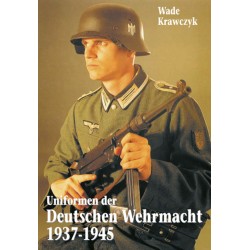 Uniformen der Deutschen Wehrmacht 1937-1945