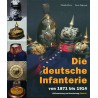 Die deutsche Infanterie von 1871-1914