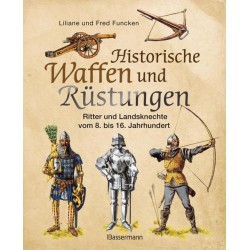 Historische Waffen und Rüstungen