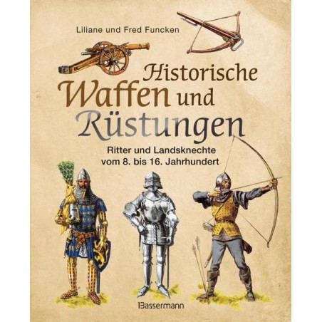 Historische Waffen und Rüstungen