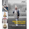 Adjutanten und Haustruppen