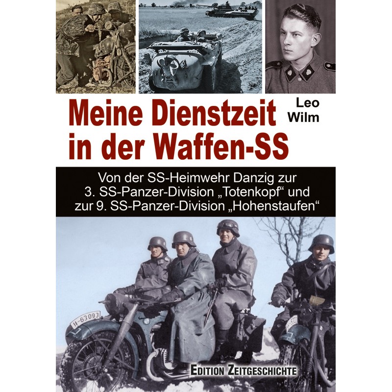 Meine Dienstzeit in der Waffen-SS