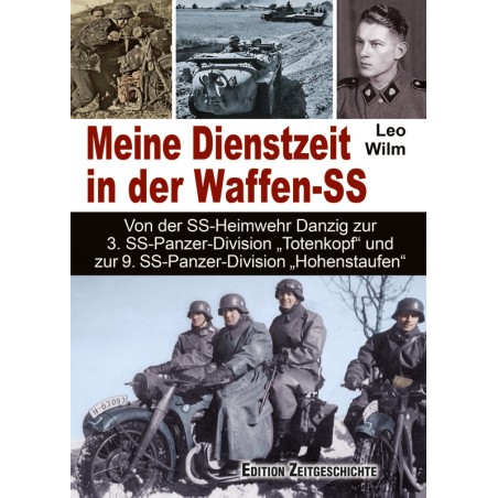 Meine Dienstzeit in der Waffen-SS