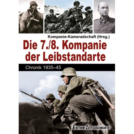Die 7./8. Kompanie der Leibstandarte