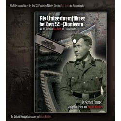 Als Untersturmführer bei den SS-Pionieren