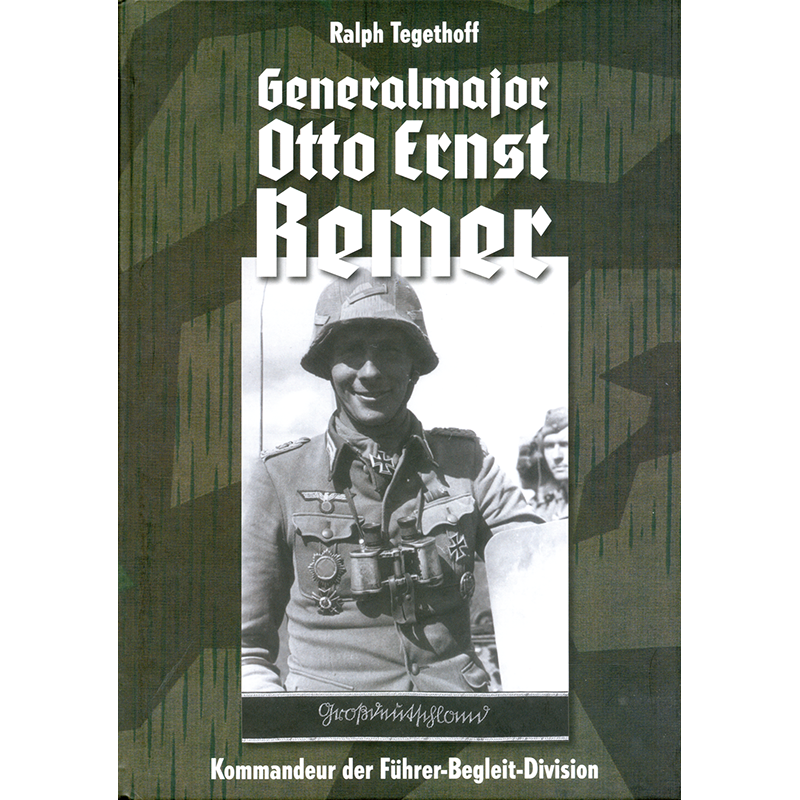 Generalmajor Otto Ernst Remer