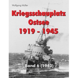 Kriegsschauplatz Ostsee 1919-1945