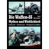 Die Waffen-SS - Mythos und Wirklichkeit