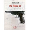 Die Pistole 38 - Deutschlands Dienstpistole in fünf
