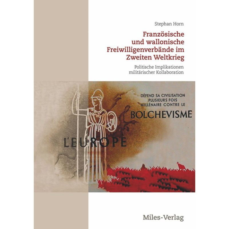 Französische und wallonische Freiwilligenverbände im 2 Weltkrieg