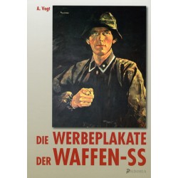Die Werbeplakate der Waffen-SS