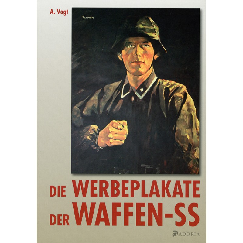 Die Werbeplakate der Waffen-SS