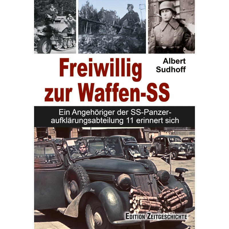 Freiwillig zur Waffen-SS