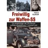 Freiwillig zur Waffen-SS