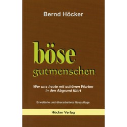 Böse Gutmenschen
