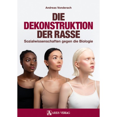 Die Dekonstruktion der Rasse