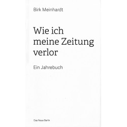 Wie ich meine Zeitung verlor