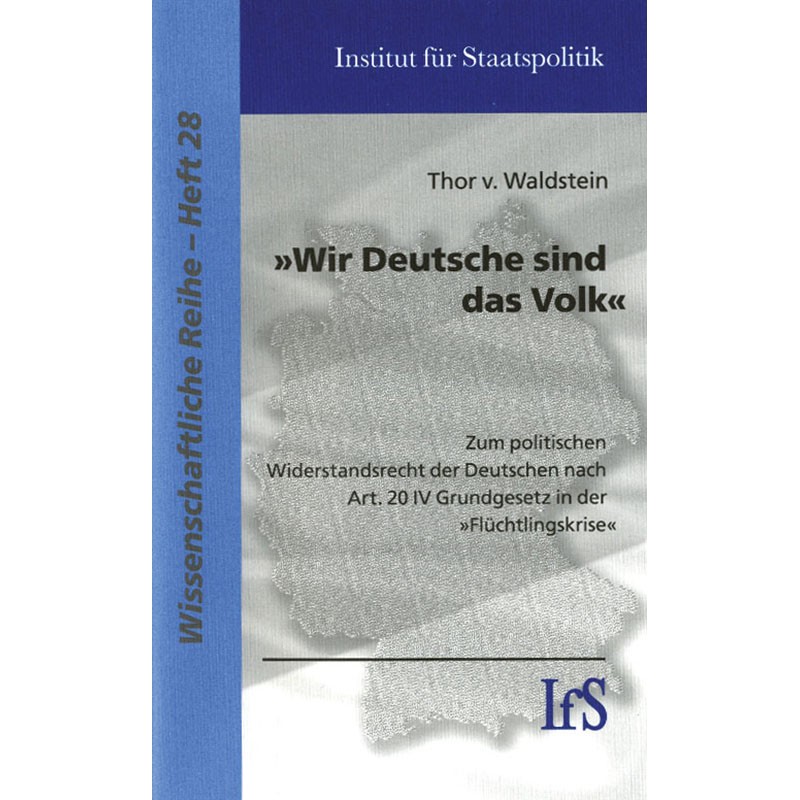 Waldstein, Wir Deutsche sind das Volk