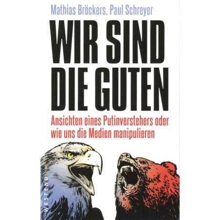 Wir sind die Guten